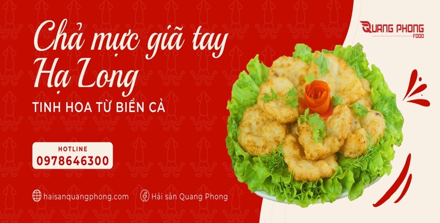 Chả mực Hạ Long, đặc sản Hạ Long vươn tầm thế giới 